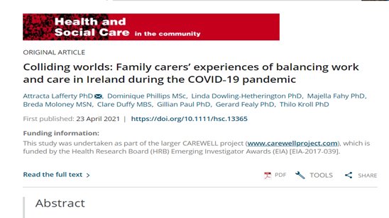 Delighted to see this research by the #CAREWELL_Project on Family carers' experiences of balancing work & care during the COVID-19 pandemic' available online at onlinelibrary.wiley.com/doi/10.1111/hs… @lindadowlingh @hrbireland @CarersIreland @CareAllianceIrl @Dominique_Phill @ucdsnmhs @UCD_EDI