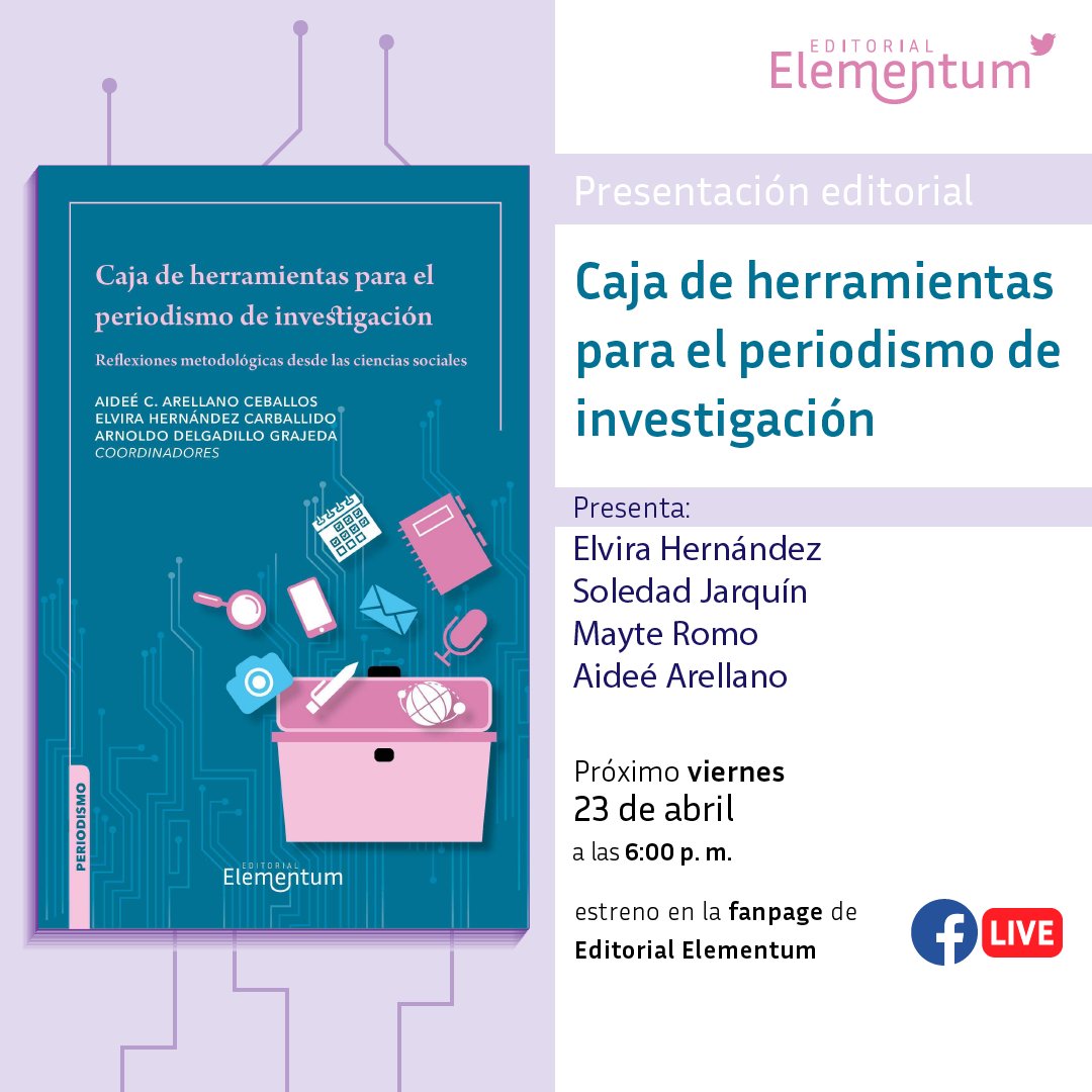Edi_elementum's tweet photo. 🤓📚📰 Elvira Hernández Carballido, Soledad Jarquín y Aideé Arellano nos invitan a conocer grandes herramientas para el periodismo de investigación.

📅 Hoy a las 6:00 p. m. 📲 a través de la fanpage de Elementum.
#NoSeCallaLaVerdadMatandoPeriodistas #investigarparainformar https://t.co/DxiZYVidJt