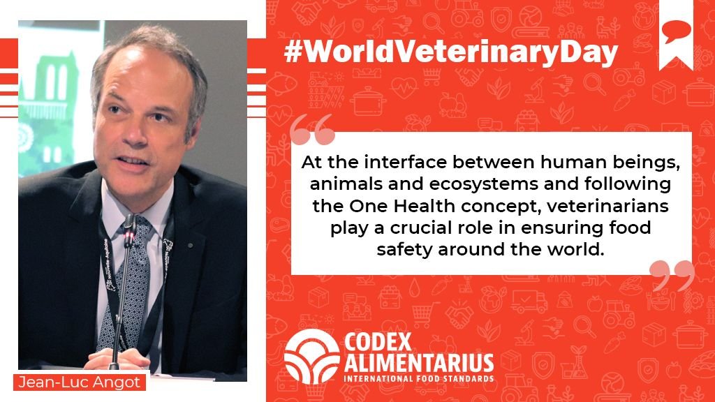  | "At the interface between human beings, animals and ecosystems and following the  #OneHealth concept, veterinarians play a crucial role in ensuring food safety around the world".-  @angotjl  #WorldVeterinaryDay