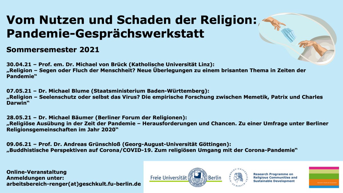 Vom Nutzen und Schaden der Religion: Pandemie Gesprächswerkstatt - Die neue Veranstaltungsreihe am Institut für Religionswissenschaft der <a href="/FU_Berlin/">Freie Universität</a> startet am 30. April '21! #PandemieGespräche #CoronaundReligion
