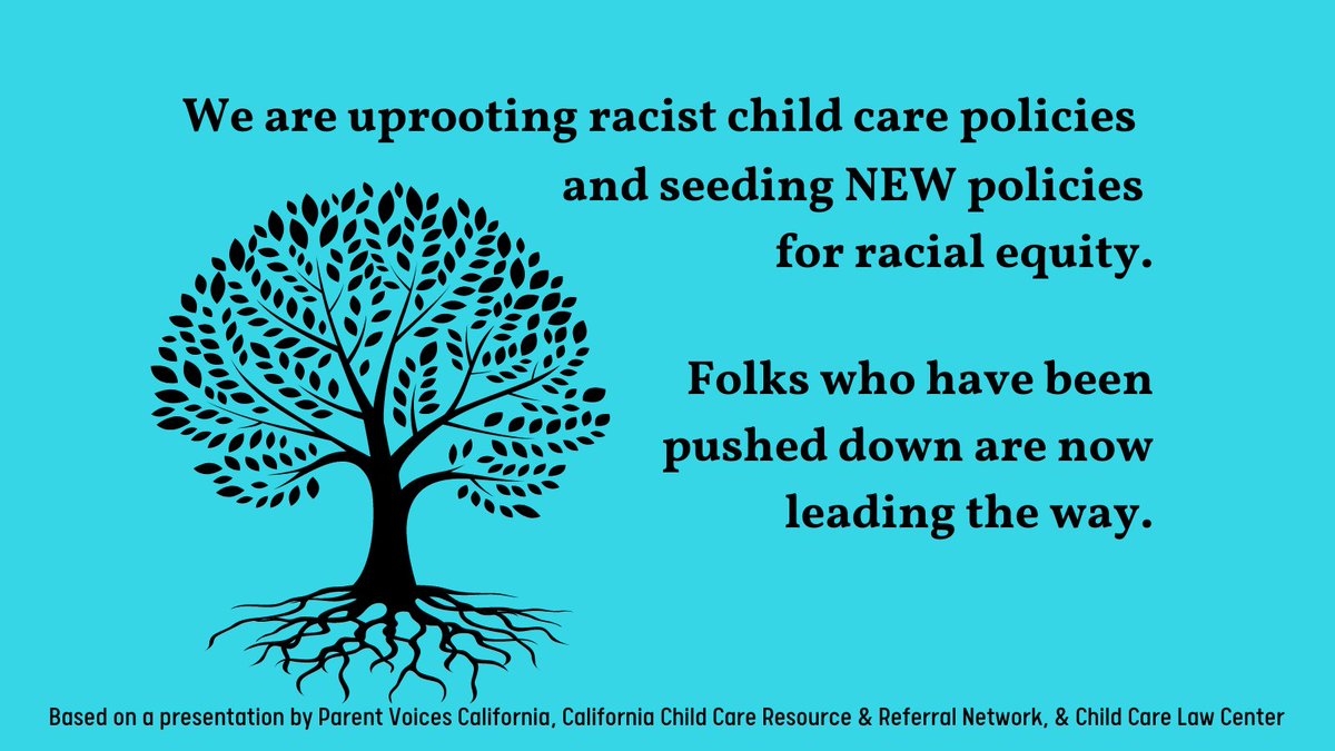 We are uprooting racist child care policies & seeding NEW policies for  #RacialEquity. Folks who have been pushed down are now leading the way.  #ChildCarePolicy  #RacistRoots /8