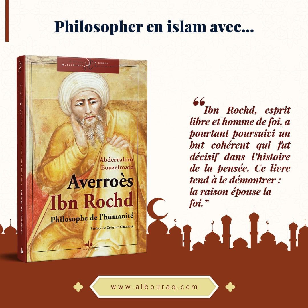 TardifJulien's tweet photo. Philosopher en Islam avec #AVEROES #IbnRochd par #AbdelrahimBouzelmate aux éditions #Albouraq https://t.co/WGhc5ePUv6