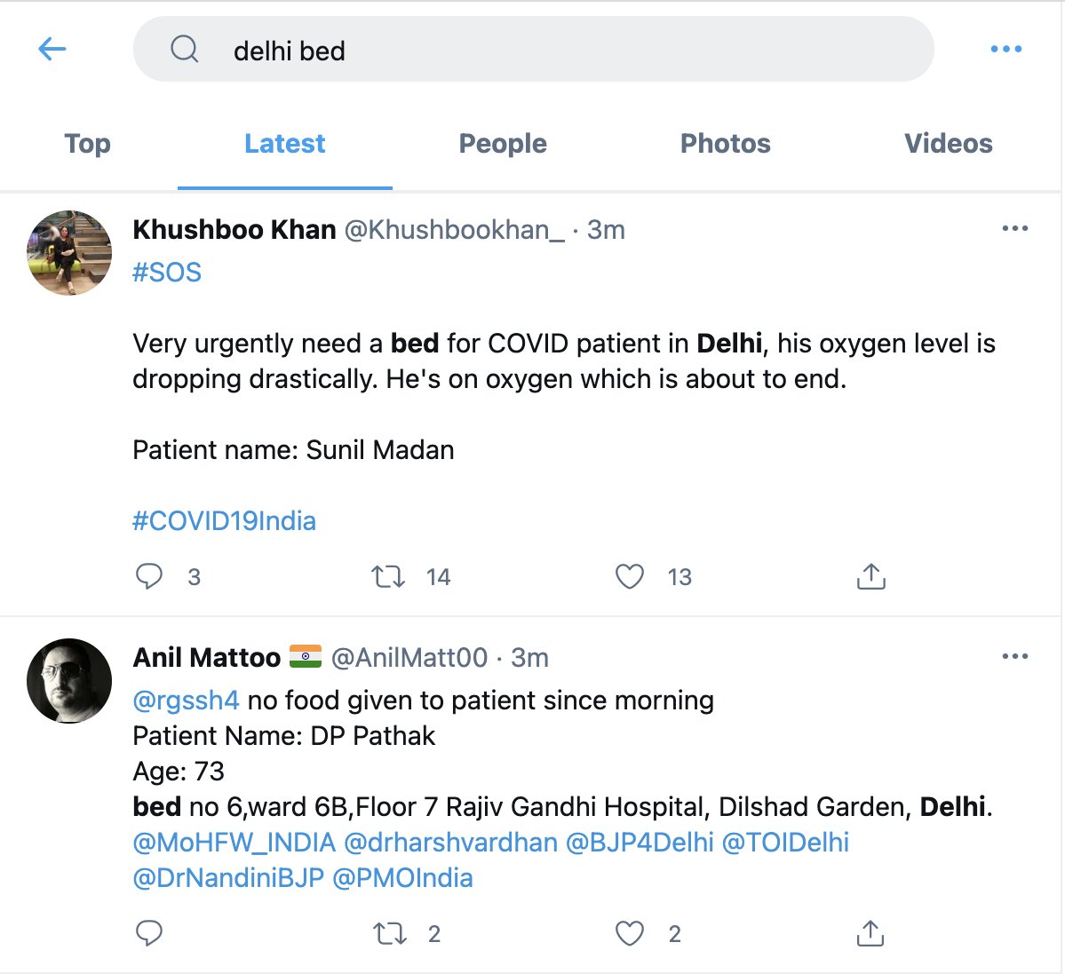 Here are the latest tweets on COVID patients being helpless about lack of availability of beds in Delhi. These are just the last few ones. There are many, many such distress messages (4/n)