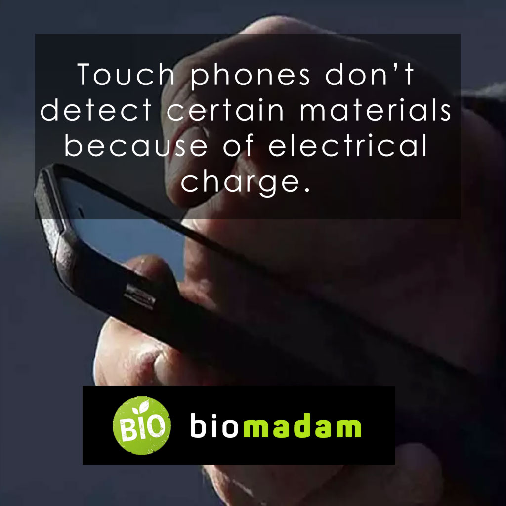 Touch phones don’t detect certain materials because of electrical charge.
#phones #electricalcharge #facts