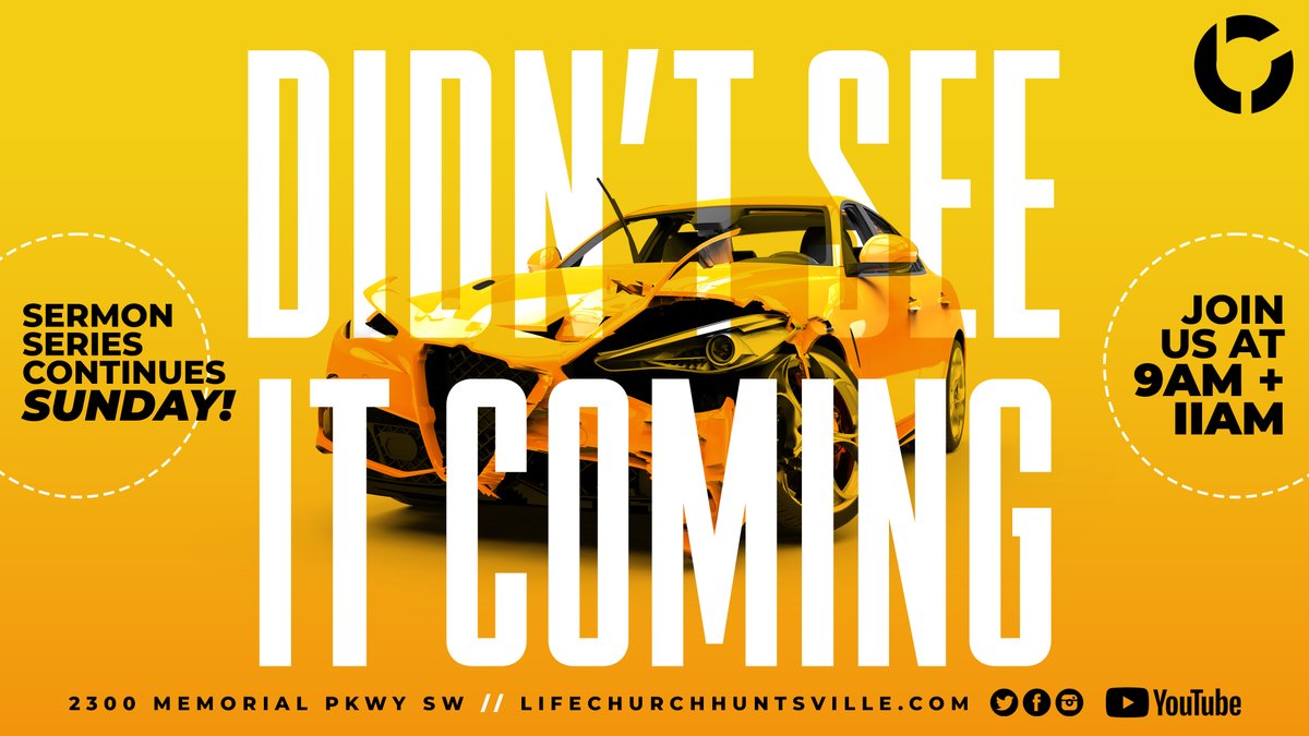 LifeChurchHSV's tweet photo. Be sure to join us THIS SUNDAY for the continuation of our sermon series called, "Didn't See it Coming"! Bring a friend and make plans to join us at either 9am or 11am! #didntseeitcoming #beabringer https://t.co/ucDFOPudP6