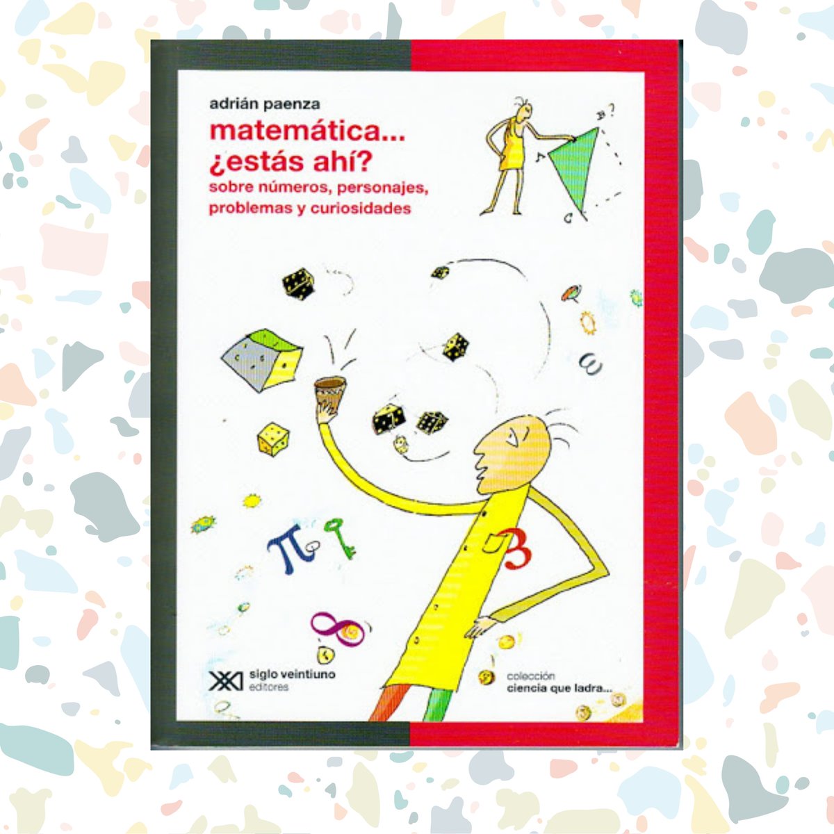 Guillermo P. Vicent (<a href="/gpvicent/">Guillermo Vicent</a>) nos recomienda "Matemática... ¿estás ahí?" de Adrián Paenza, que "nos envuelve en un universo en el que reina la ciencia, pero donde no quedan afuera los amigos, los enigmas, la educación y las anécdotas de una vida dedicada a contar y enseñar”.