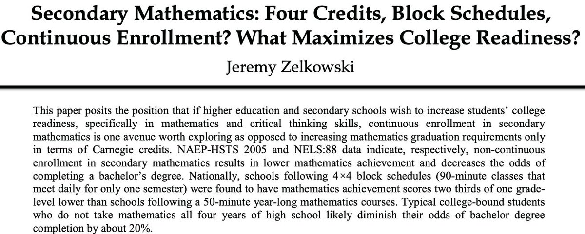 For those of you making scheduling decisions: Daily shorter math instruction produces a + 2/3 of a year equiv in math achievement compared to block scheduling (less frequent, longer duration). Same investment in min/wk. (Zelkowski, 2010) files.eric.ed.gov/fulltext/EJ892…