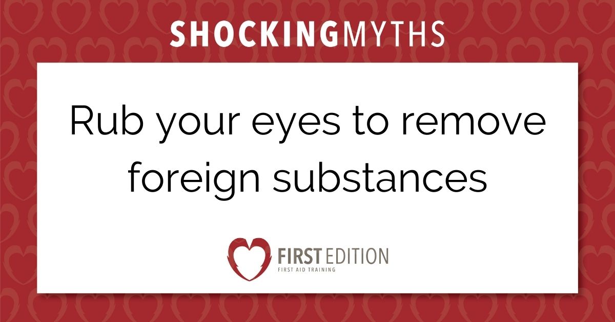 FALSE 

NEVER rub your eye. 👁 It can cause a scratch on the surface of your cornea. Instead, blink to allow your tears to wash it out. 

If you must touch your eye, always wash your hands before doing so. 

healthline.com/health/eye-for… 

#firstaideyes #firstaidtraining #eyesafety