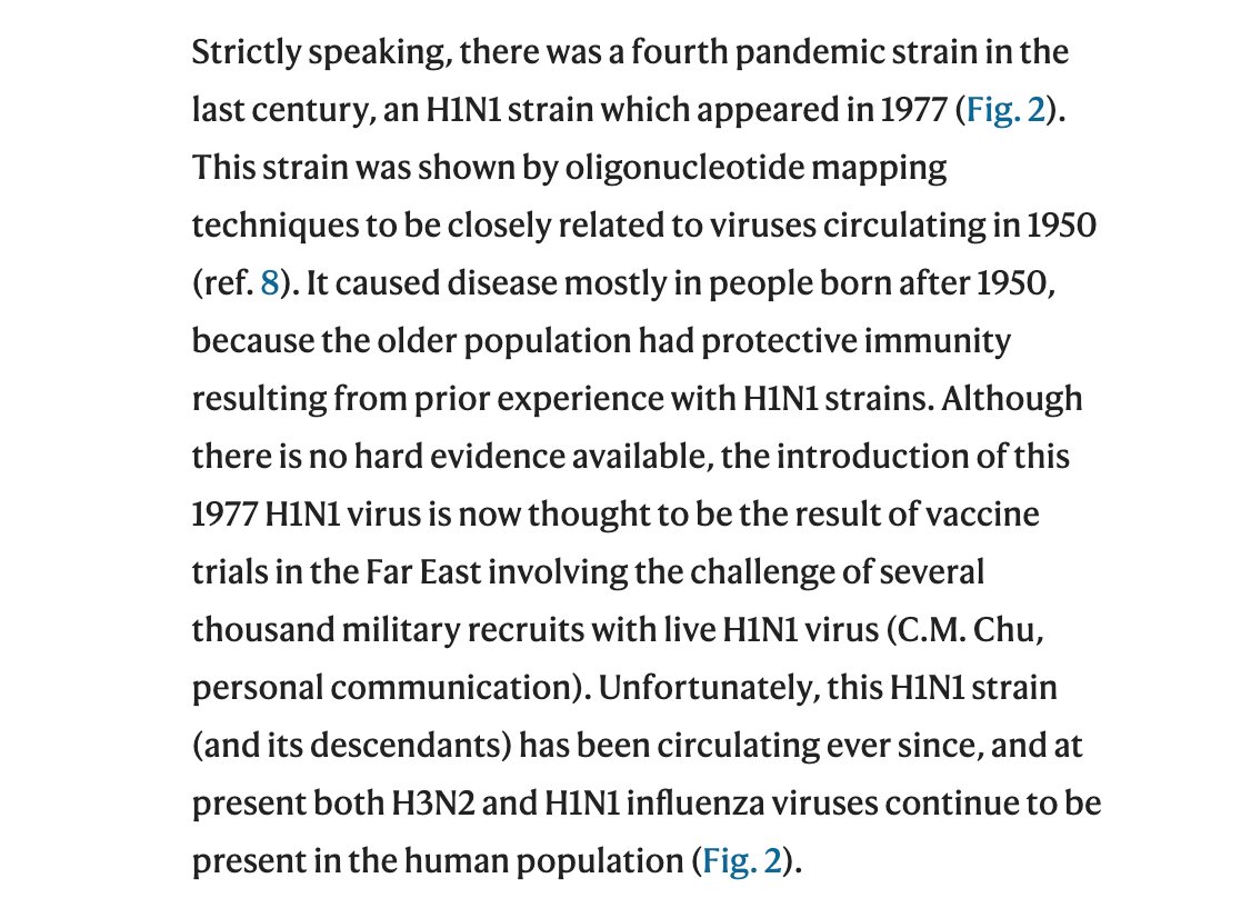 Specifically, 1977 flu pandemic was manmade & due to accidental release of old virus from 1950s. Peter Palese was told by famed Chinese virologist Chi-Ming Chu that release from misguided vaccine trial ( https://www.nature.com/articles/nm1141 ), although details have never been forthcoming. (4/n)