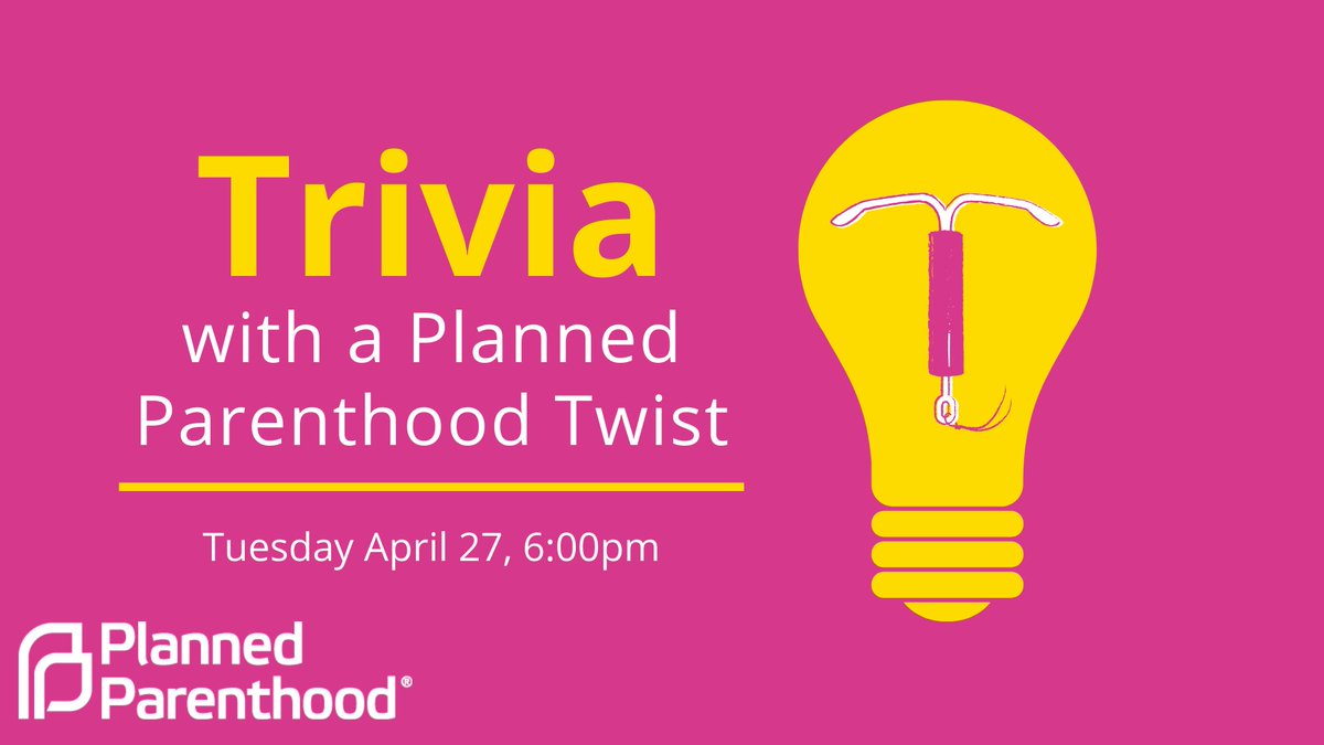 ⏰ is running out! Have you registered for Trivia with a PP Twist? weareplannedparenthood.org/a/uhpptrivia20…