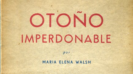 📖 Primer libro publicado, 1947.

"De todo me desprendo y te lo dejo: la lapicera, el canto, los patines".

María Elena Walsh.

23 de Abril 
#DíaMundialDelLibro #MaríaElenaWalsh #OtoñoImperdonable