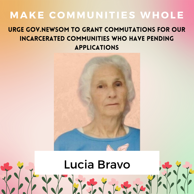 c_c_w_p's tweet photo. Lucia Bravo is known by many in prison as "Mama Lucia" for her compassion &amp; care. She is 82 yrs old, incarcerated for 25 yrs &amp; must be reunited with her children + grandchildren. We @ CCWP love Lucia. @GavinNewsom grant #ClemencyNow in #MakingCommunitiesWhole! #FreeLucia https://t.co/nVea9wXAjC