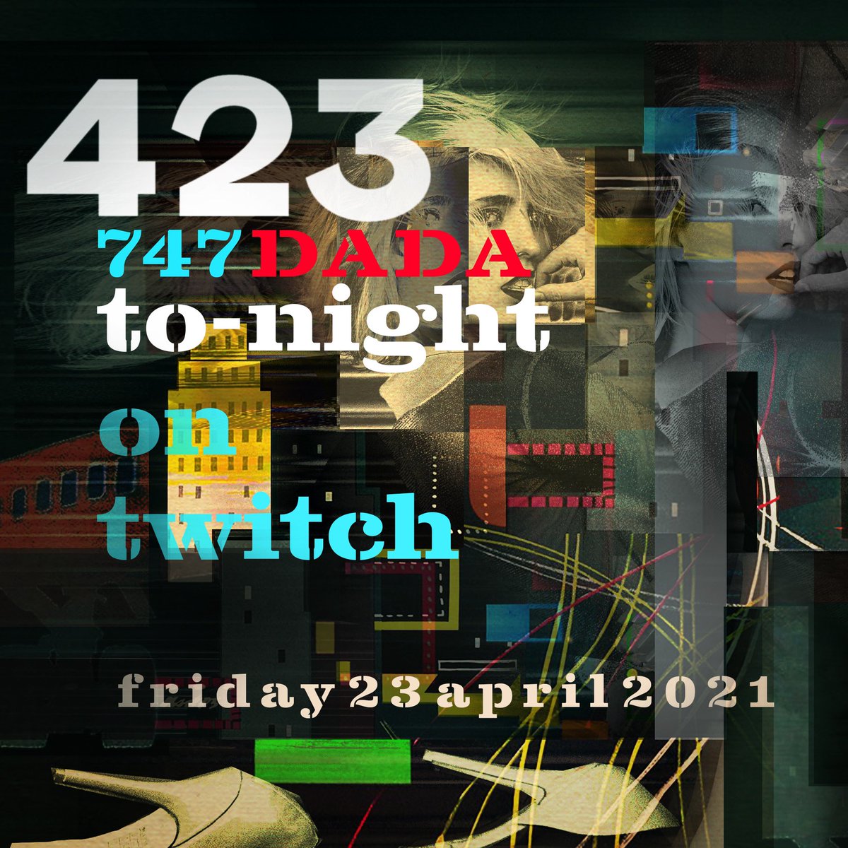 flommus's tweet photo. TO-NIGHT ONLY #flomm423 STREAMING on #twitch https://t.co/eWhEYx288t AND at https://t.co/bl5PJVmFjf ••• everything goes LIVE/streams begin at 747 pm PACIFIC 23 april 2021 •••
#pagenotliveyet #tonight #callforartists #dadaists #zinesubmissions #makers #sacramentoproud https://t.co/lVjY2nNm4Y