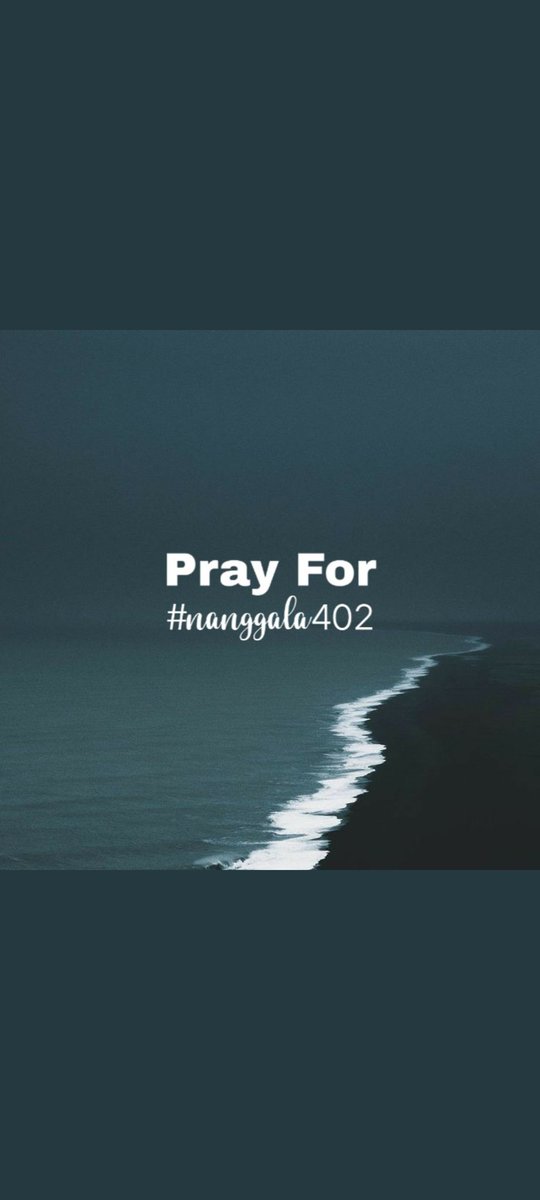 AKambolan's tweet photo. 😿😿😿😿😿😿 semoga ada kabar keselamatan, amin🙏 #Prayfornanggala402 https://t.co/fHsSerNgPs