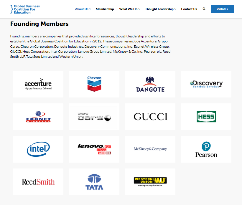 Global Business Coalition for  #Education founding members & companies include  #Microsoft,  #McKinsey,  #Deloitte,  #Accenture,  #Chevron:   https://gbc-education.org/member-companies/Advisory Board includes Laurene Powell Jobs & Ngozi Okonjo-Iweala, Dir. Gen,  #WTO:  https://gbc-education.org/our-board/# 