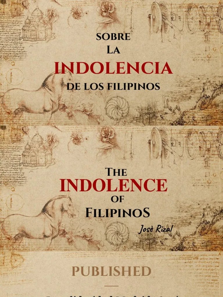 From Jose Rizal's "The Indolence of the Filipinos." Copy's available at  http://www.gutenberg.org/cache/epub/6885/pg6885.html