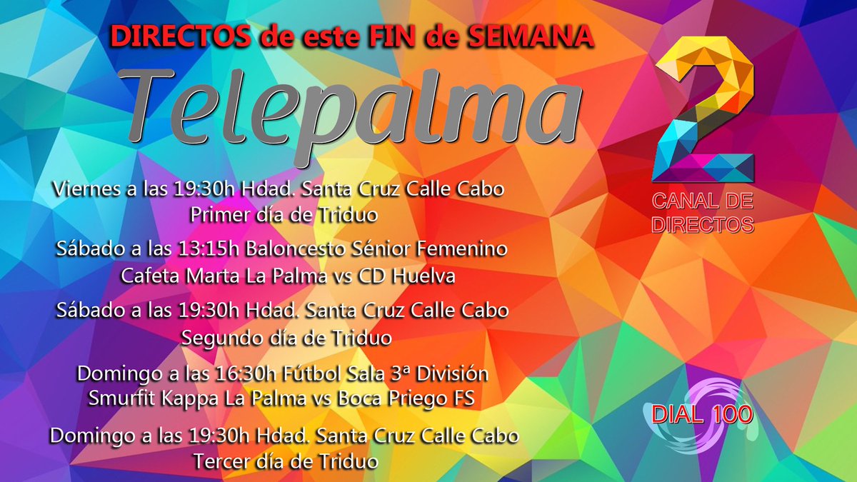 Telepalmatv's tweet photo. 🔴PROGRAMACIÓN FIN DE SEMANA - TELEPALMA 2🔴

Os dejamos a continuación los directos que retransmitiremos este fin de semana por el dial 10 y 100.

Telepalma, nos gusta gustarte. https://t.co/6MZIfmkNRF
