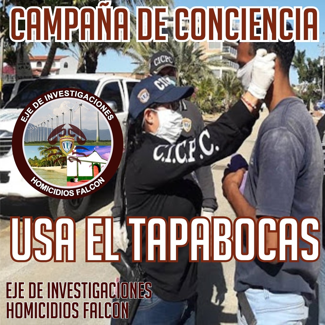 ! CAMPAÑA DE CONCIENCIA! 

Desde @homicidiosfalcon2018, te recomendamos a usar el tapaboca a donde quiera que vayas y a mantener el distanciamiento social. 

🤚Evita el Contagio👌

 ¡¡SOMOS PREVENCIÓN SOCIAL, SOMOS CICPC!! 

#Cicpc #PorTuSeguridad #Seguridad #DouglasRico