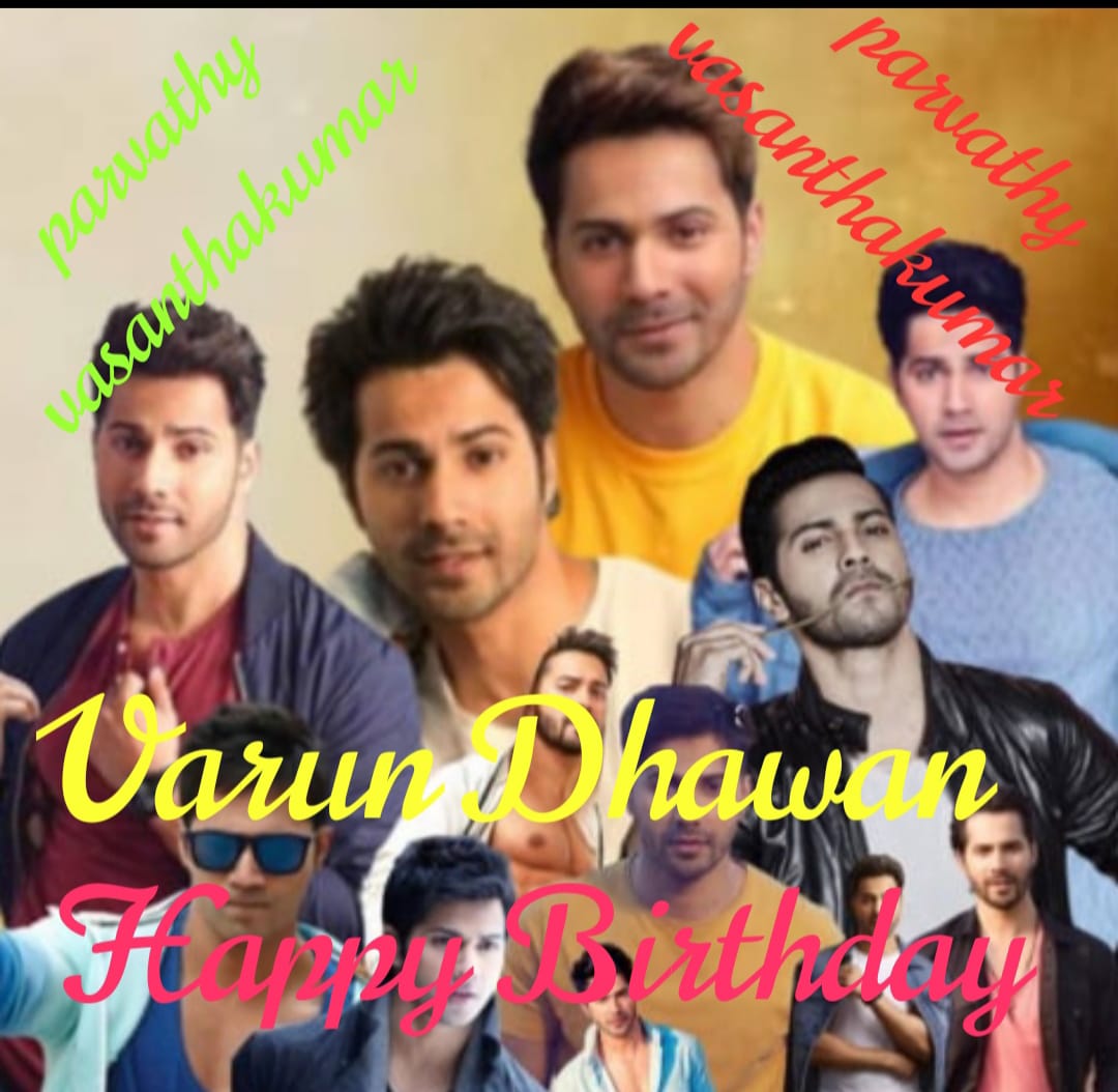 Happy Birthday Varun Dhawan 