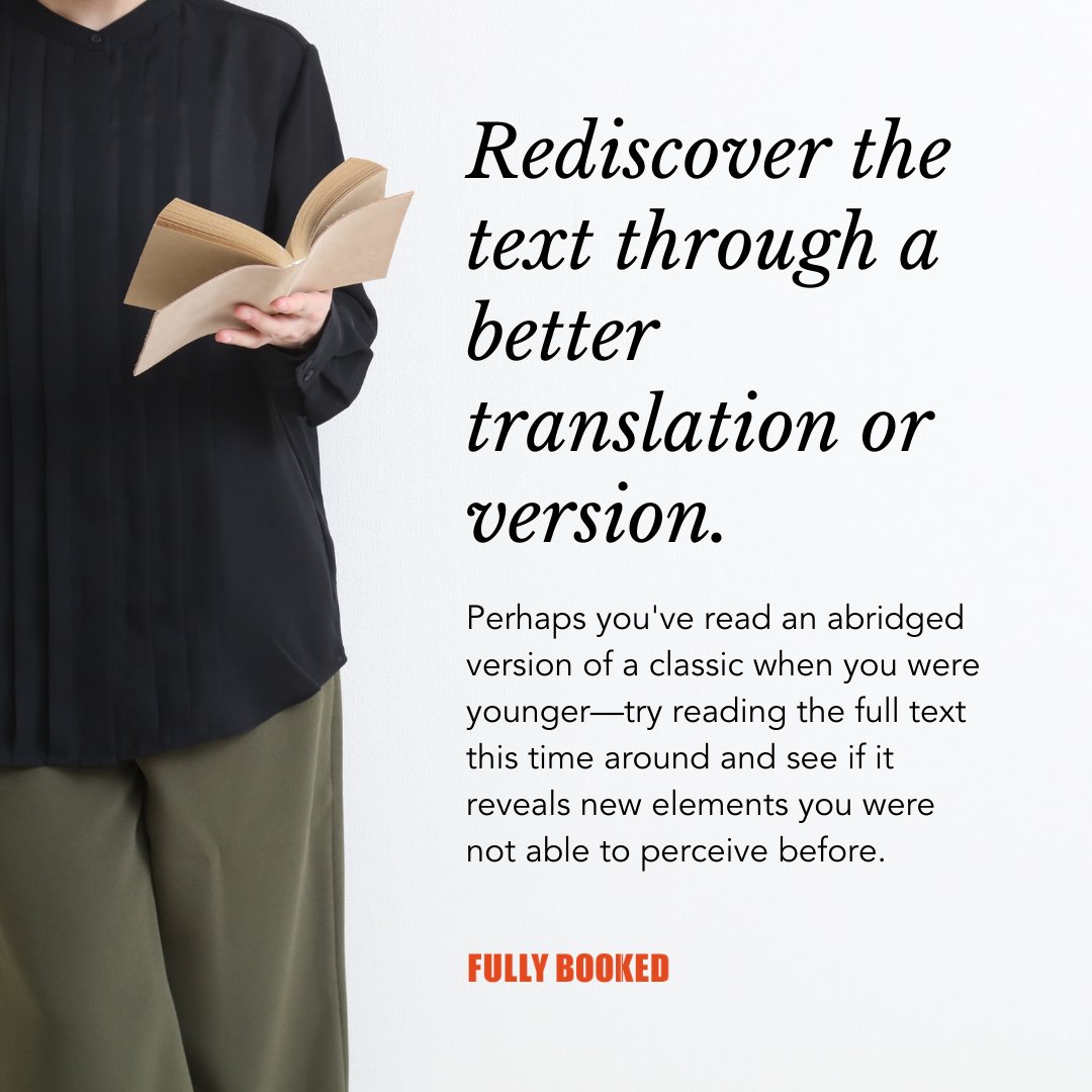 Rediscover the text through a better translation or version.