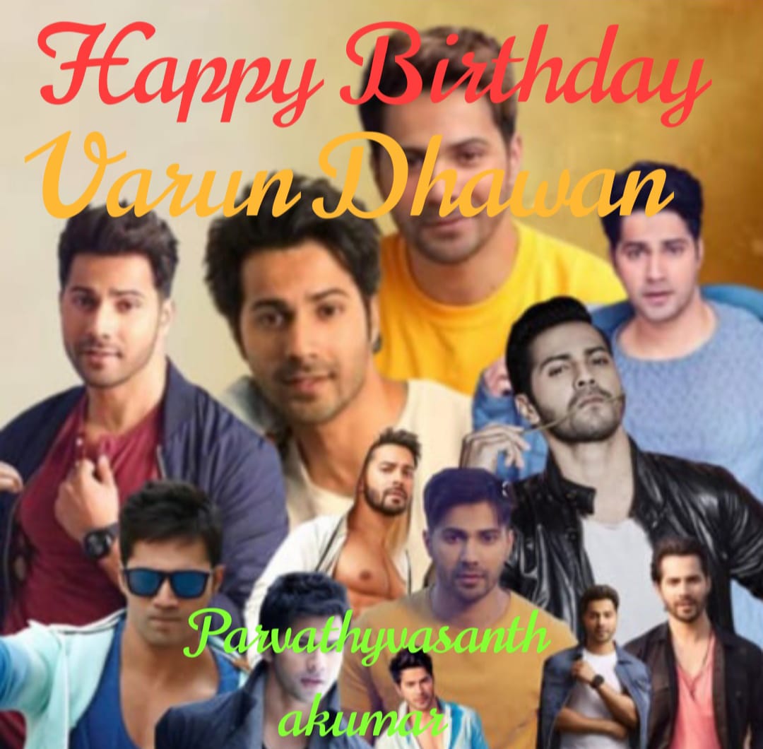Happy Birthday Varun Dhawan 