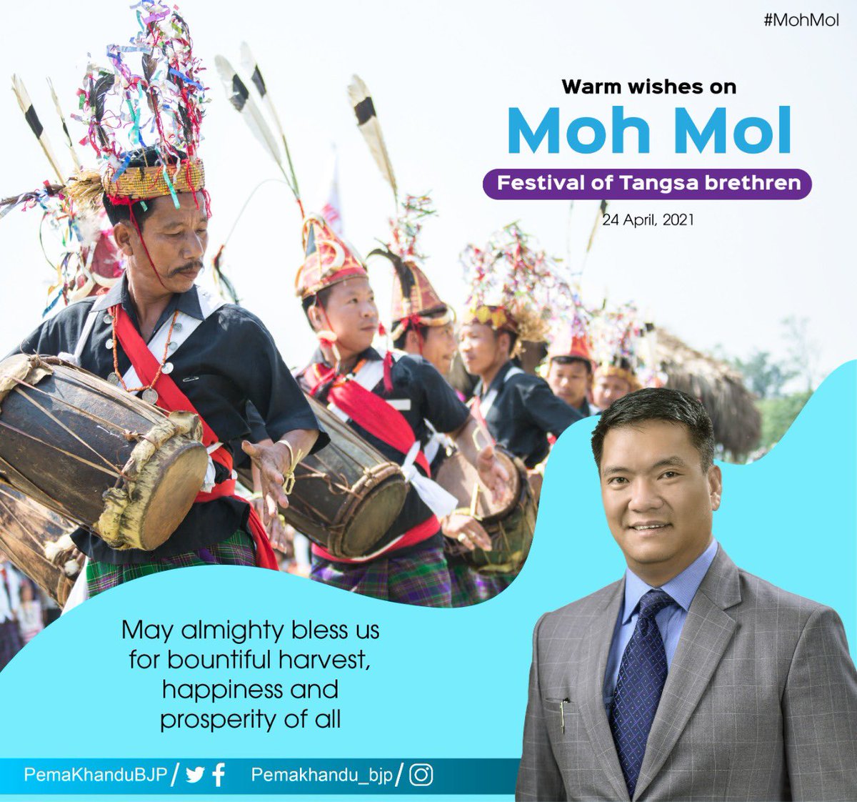 My heartfelt greetings to one of the most peace loving community of #Arunachal, the #Tangsa for their colourful festival of #MohMol. I pray Almighty to bless the mankind with bumper harvest, prosperity, peace and happiness.