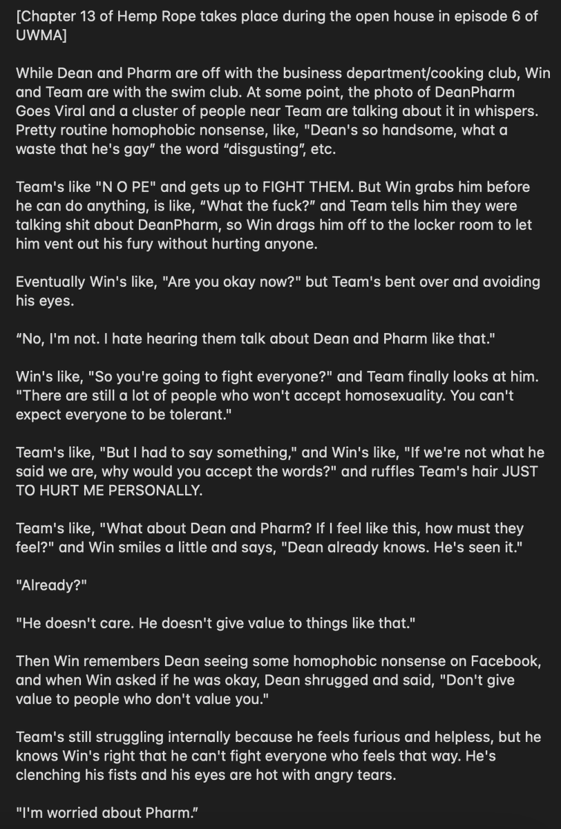 The locker room scene is going to be amazing onscreen because it shows Extroverted Team AND Inexperienced with Relationships Team: he hears homophobic garbage about his friends and wants to fight, so Win drags him to the locker room to calm him down (also seen in the Alex scene).