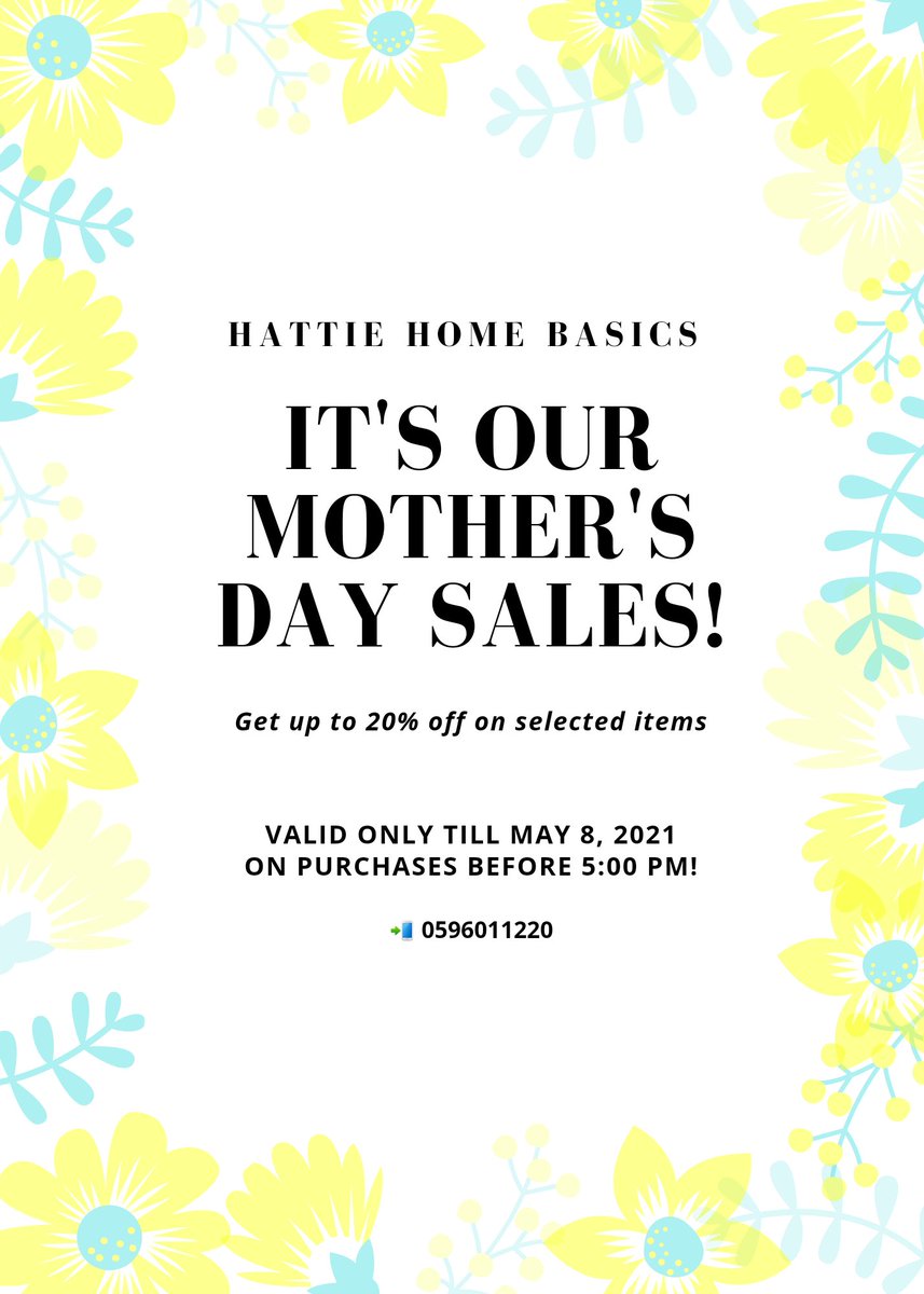 MOTHER& #39;S DAY SALES  is here and is valid till 8th May, 2021 on purchases before 5pmGet up to 20% off on selected items.Order now https://wa.me/233596011...