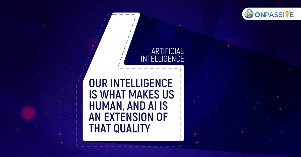 ONPASSIVE's tweet photo. "Our intelligence is what makes us human, and AI is an extension of that quality.”

#ONPASSIVE #ONPASSIVEAI #ArtificialIntelligence #AITechnology #AIQuote #AIIndustry #DigitalTransformation #MachineLearning #MLQuotes https://t.co/YDmrLj51NT