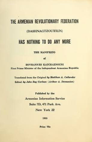 yaassoux's tweet photo. Ermenistan'ın ilk başbakanının yazdığı manifesto da ifade ettiği gibi ortada bir Ermeni Soykırımı yoktur. Önce Rusyanın sonra Fransa ve İngilterenin bağımsız devlet vaatlerine inanıp Anadoluda Türk ve Kürt katliamı yaptılar. 
#ArmenianGenocide https://t.co/jmIwQK9wRD