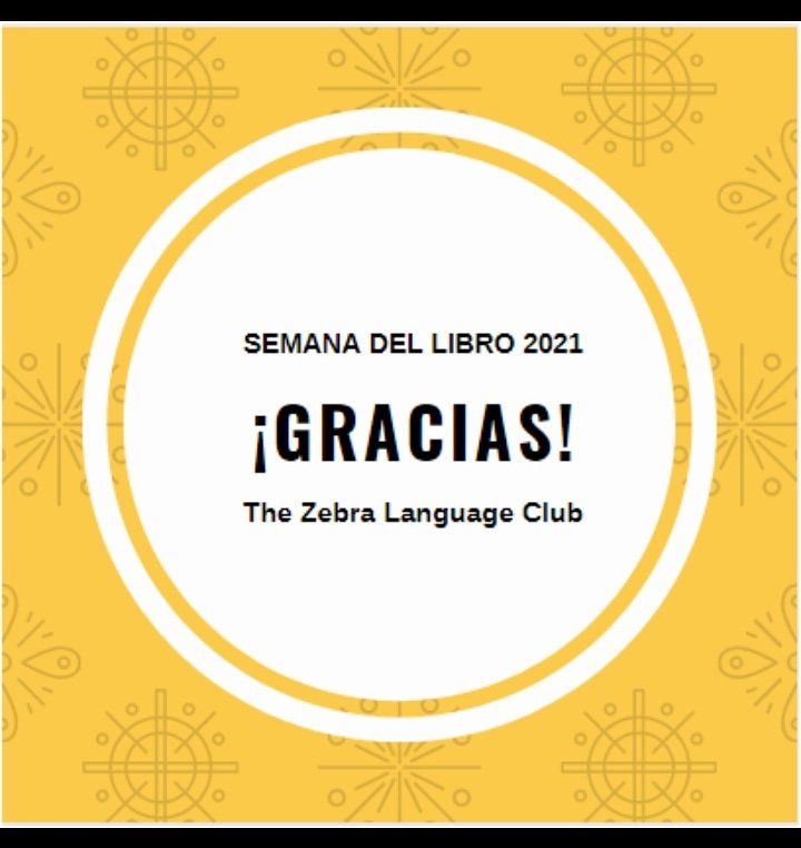 LanguageZebra's tweet photo. ¡Gracias!
Concluímos nuestra primera #SemanaDelLibro2021 📚
Thanks for joining us!
#TheZebraLanguageClub https://t.co/3Gu6DVP8fW