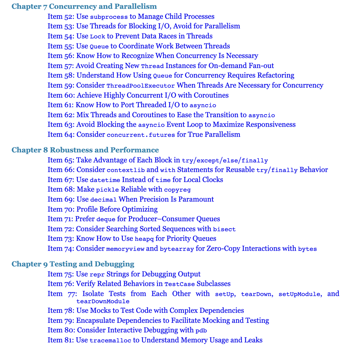 The book contains 90 short lessons. Attached is the entire list.Each lesson will take you a few minutes, which is extremely powerful:• Finish lunch • Grab the book• Read one lesson• Find a place in your code to apply it• Put back the book on the shelf↓ 2/3