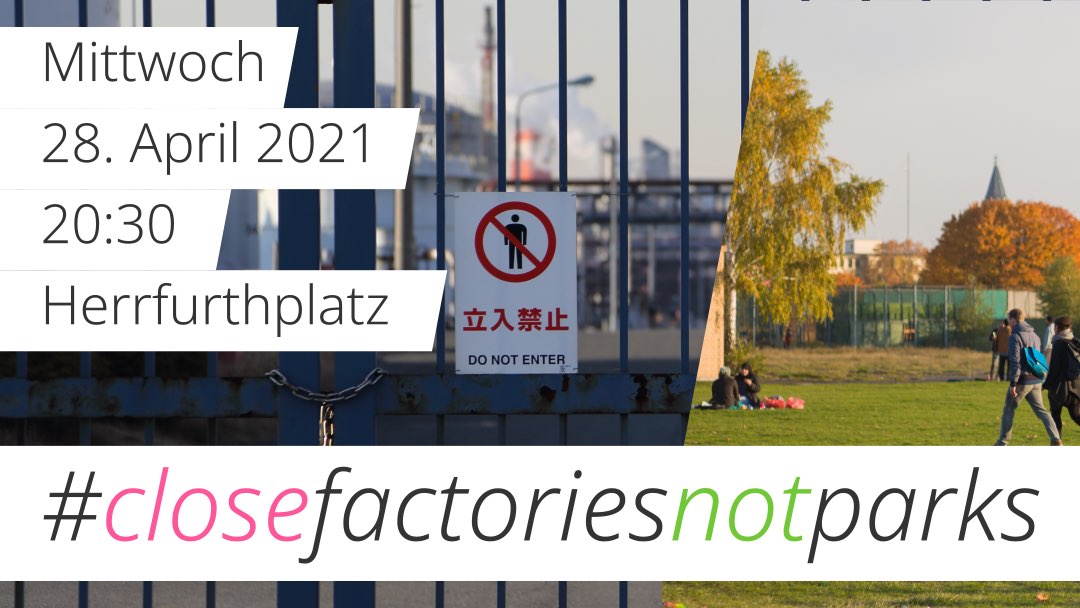 Legitime Kritik an der staatlichen Coronapolitik steht immer auf der Seite des Lebens.

In den nächsten Tagen mit Abstand und Maske für einen wirksamen Infektionsschutz statt Ausgangssperre auf die Straße.

#CloseFactoriesNotParks 
#b2404