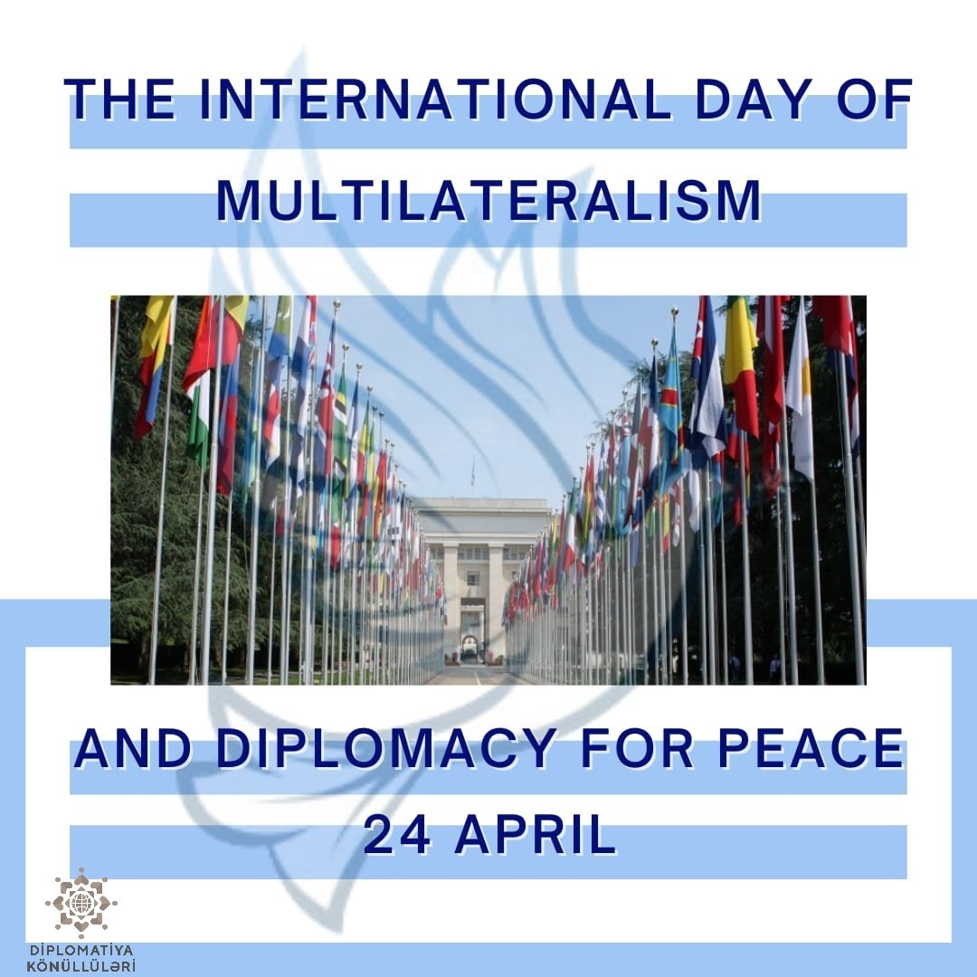 Today marks International Day of #Multilateralism and #Diplomacy for #Peace which reaffirms @UN Charter & its principles of resolving disputes among countries through peaceful means. 

#MultilateralismDay
#DiplomacyDay 
#PeaceDay