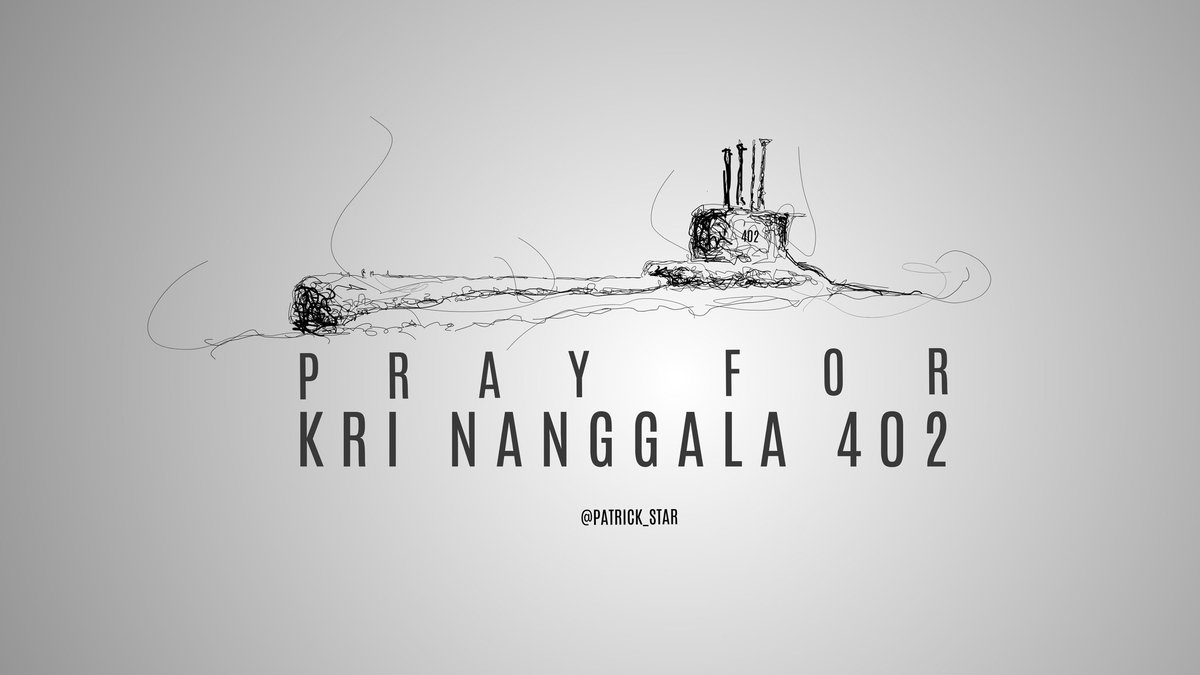 Pray for nanggala 402