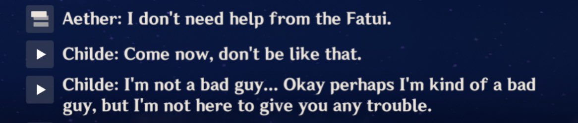 He even says he’s “kind of a bad guy” when we first meet him. He was ok with using the typical fatui styled “manipulative diplomacy” on the traveler during the Liyue arc even though he would prefer not to.