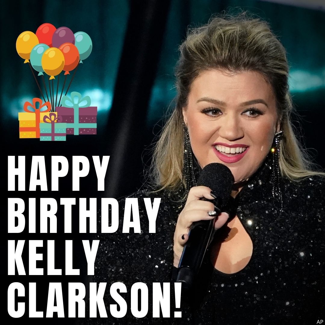 Happy birthday to host of The Kelly Clarkson Show on   