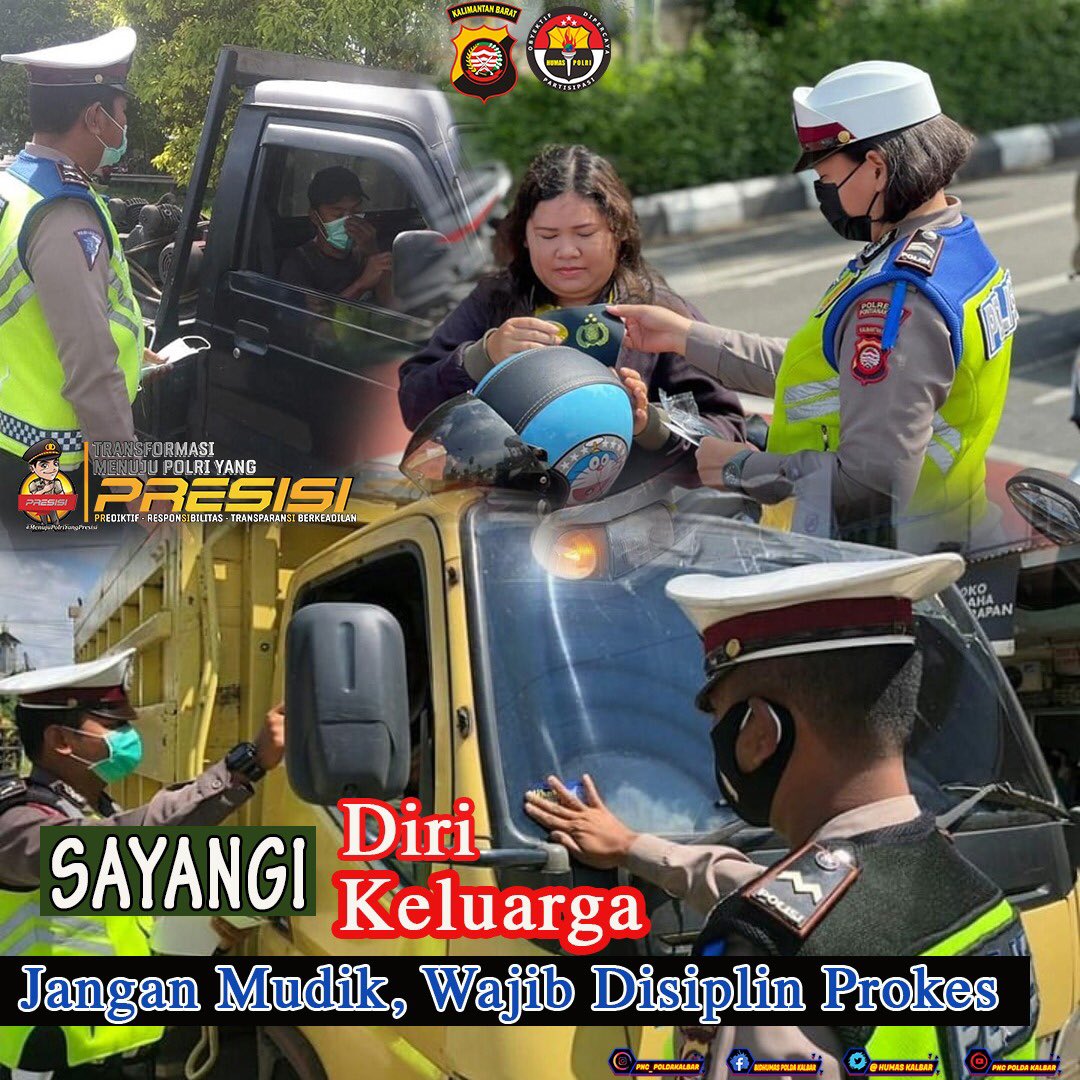 Sayangi Diri
Sayangi Keluarga

Jangan mudik, Wajib Disiplin Protokol Kesehatan

#PoldaKalbar #PolriHimbauTidakMudik2021