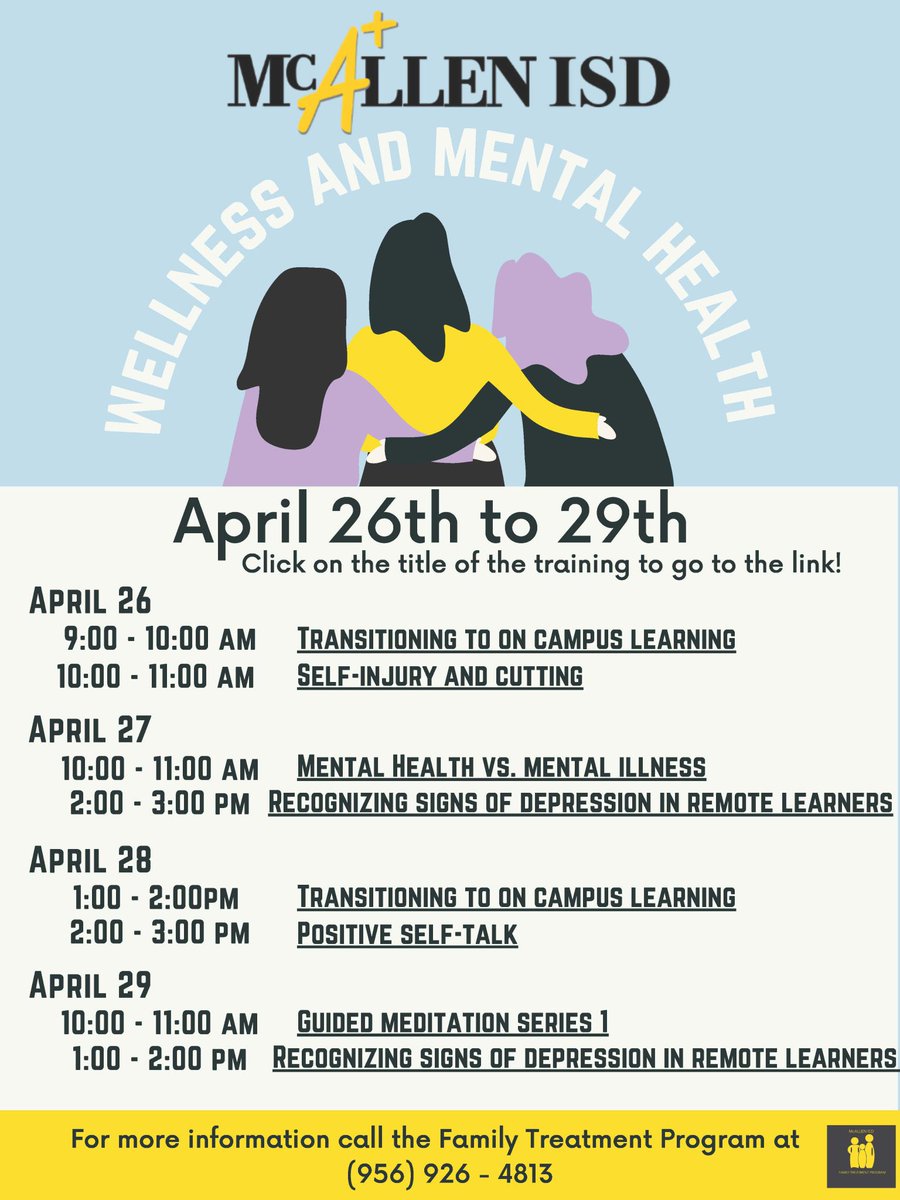 @McAllenISD’s FTP Mental Health Trainings for the week of April 26th-29th #PositiveSelfTalk #RecognizeTheSigns #FamilyTreatmentProgram