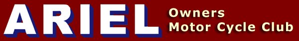 The original Ariel Motors remains as the trading company of the Ariel Owners Motorcycle Club (AOMCC) Ariel Motorcycles firm.