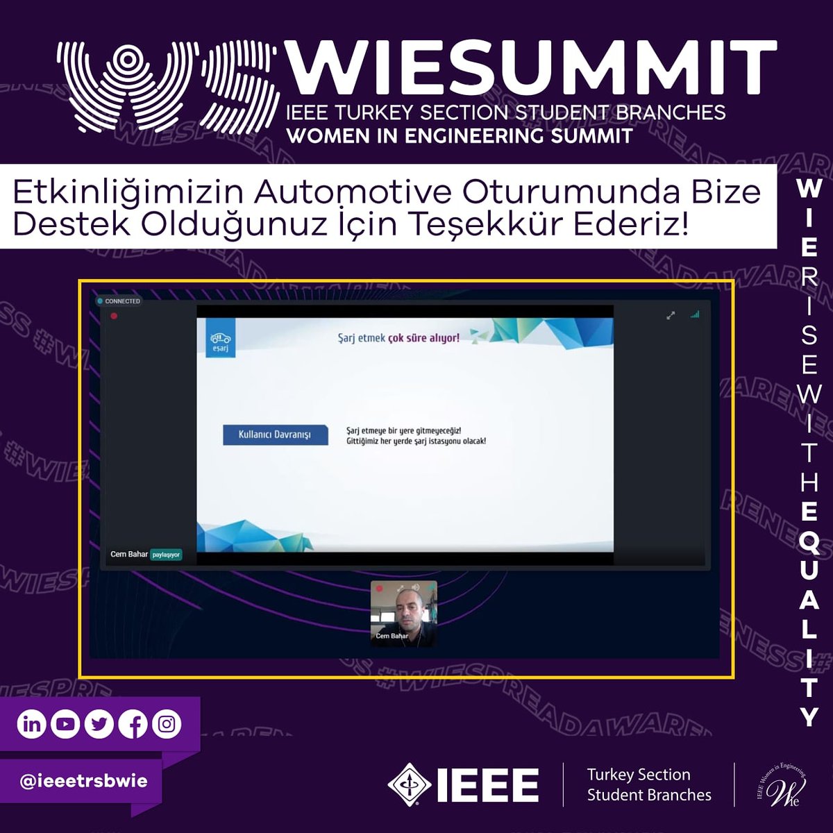 ieeetrsbwie's tweet photo. IEEE TRSB WIE WIESUMMIT Konferansımızın Automotive oturumunda bize destek olduğu için Cem Bahar'a teşekkür ederiz. 💜 

#ieee #ieeetrsb #wiespreadawareness #wierisewithequality #wielead https://t.co/bLhnlbZuv6