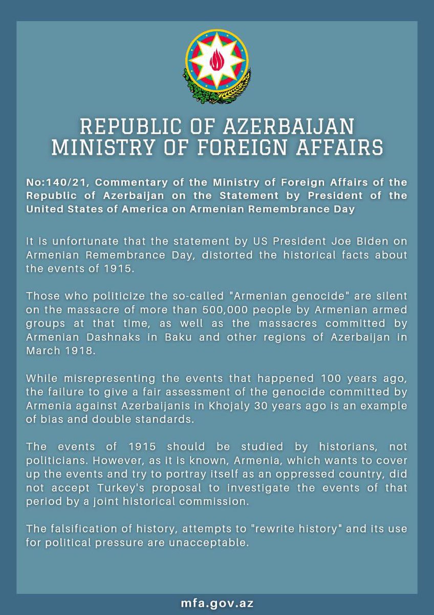 LAbdullayevaMFA's tweet photo. Commentary of @AzerbaijanMFA on the Statement by President of the United States of America on Armenian Remembrance Day.

📌 "The falsification of history, attempts to "rewrite history" and its use for political pressure are unacceptable."

#1915ArmenianLies
#1915Olayları https://t.co/0xHNVGE9IC