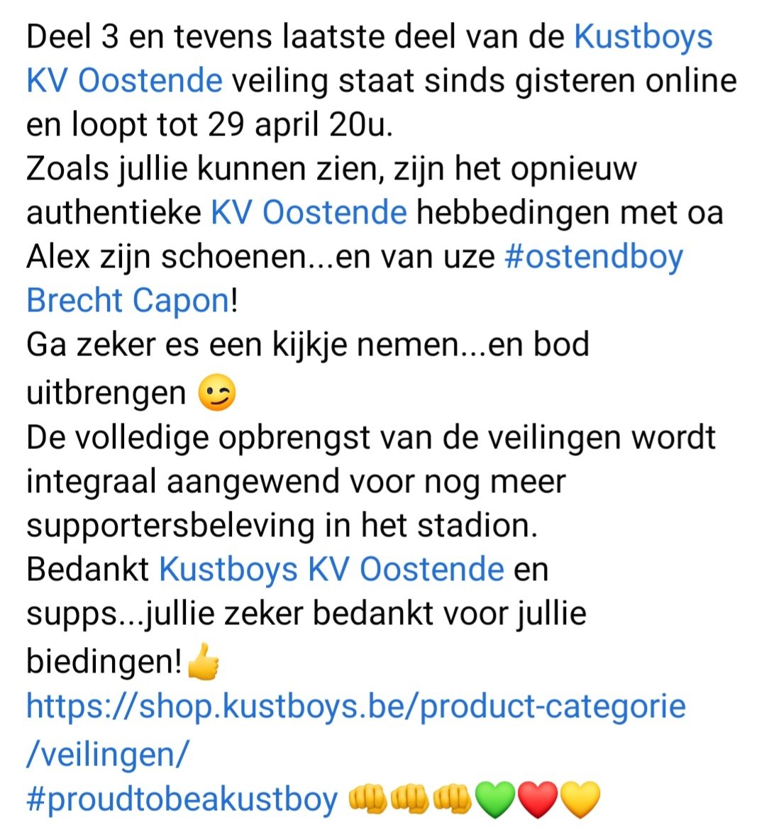 DenysPhilip's tweet photo. Deel 3 en tevens laatste deel van de @KustboysKVO veiling! Opnieuw authentieke @kvoostende hebbedingen,oa coach @AlBl73 zijn schoenen & van #ostendboy Brecht Capon! Bedankt voor jullie biedingen!π
https://t.co/JDf8v0Nxr2
#proudtobeakustboy ππππβ€οΈπ https://t.co/kF1jVRaJUy
