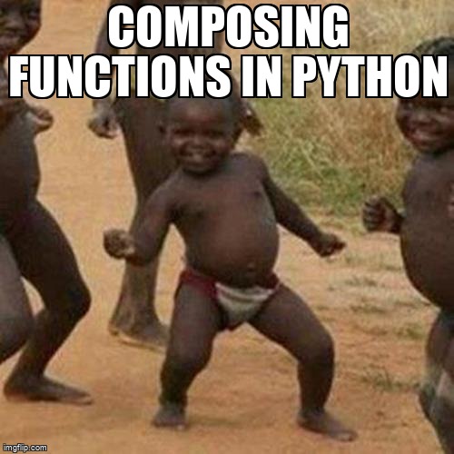overflow_meme's tweet image. Composing functions in python stackoverflow.com/questions/1673… #functioncomposition #python #functionalprogramming #composition