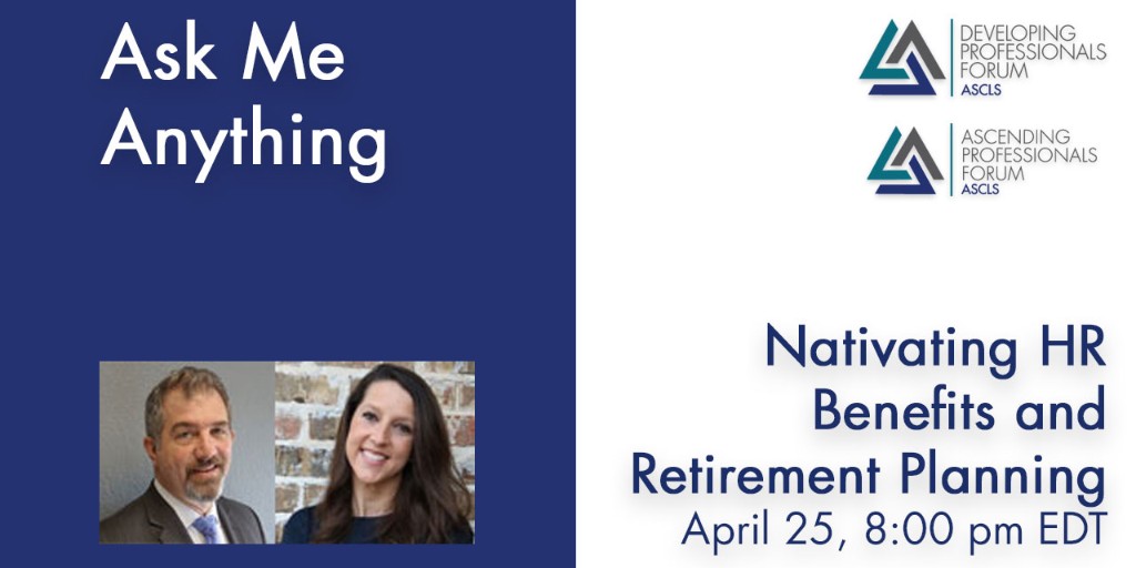 Tomorrow! Join in the next ASCLS Ask Me Anything: Navigating HR Benefits and Retirement Planning. Sunday, April 25, 8pm EDT. The virtual event is free and open to any #MedicalLaboratory professional. Sign up today! #IamASCLS #Lab4Life ow.ly/83nh50EwvO4