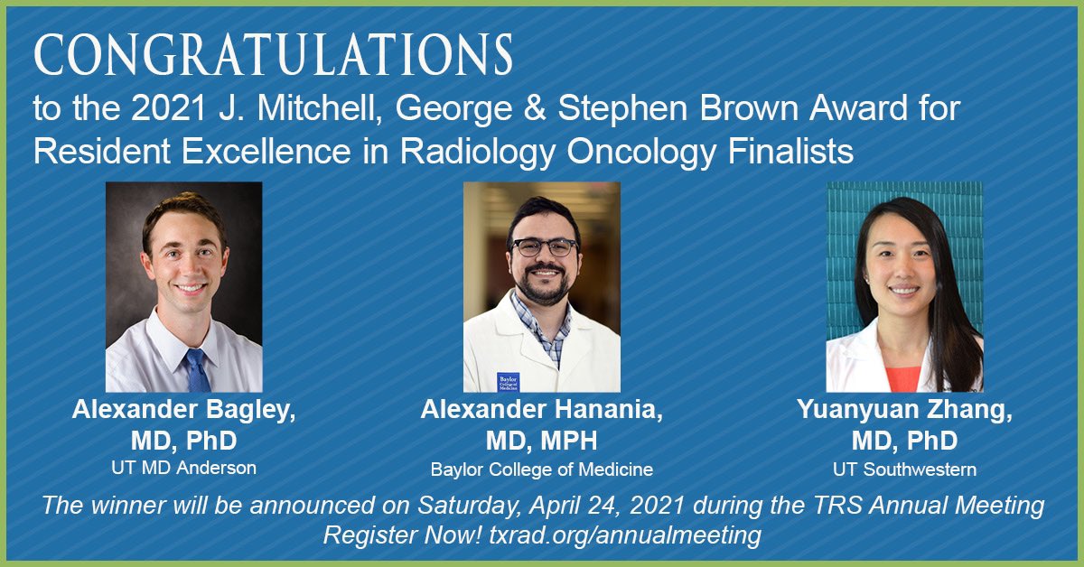 AndrewFarach's tweet photo. Congratulations to @RTxDoc for winning this year’s Brown Award for the excellence in #radonc in TX @TxRadSociety #TRS2021! And to the finalists @ABagleyMD @FaithZhangMD. What bright futures you all have! https://t.co/6BBLwzYnxh
