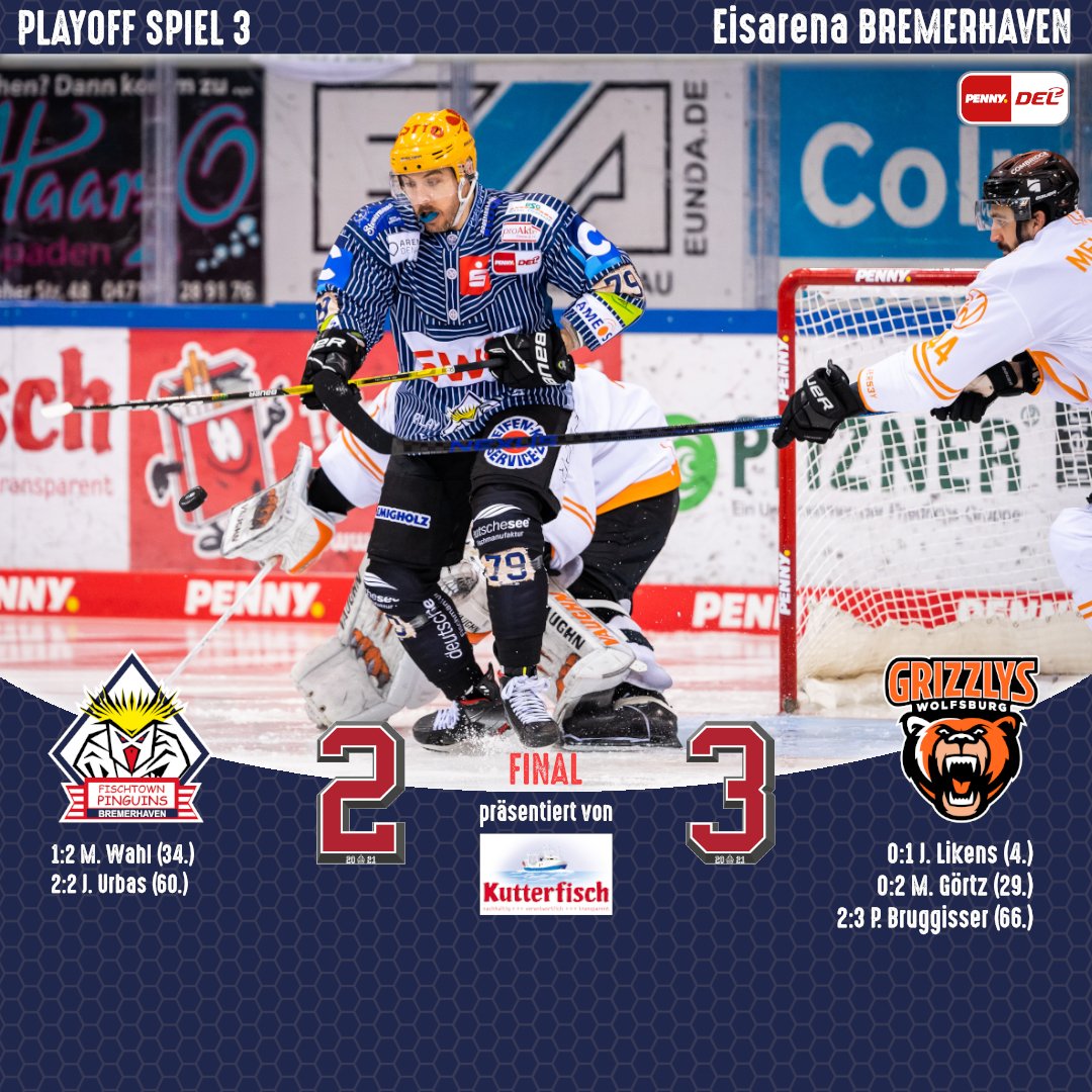 Pinguins verlieren das dritte Spiel im Viertelfinale mit 2:3 gegen die Grizzlys Wolfsburg.

Glückwunsch an die Grizzlys Wolfsburg.
Das Endergebnis präsentiert Kutterfisch-Zentrale GmbH.
#WIRsindBHV