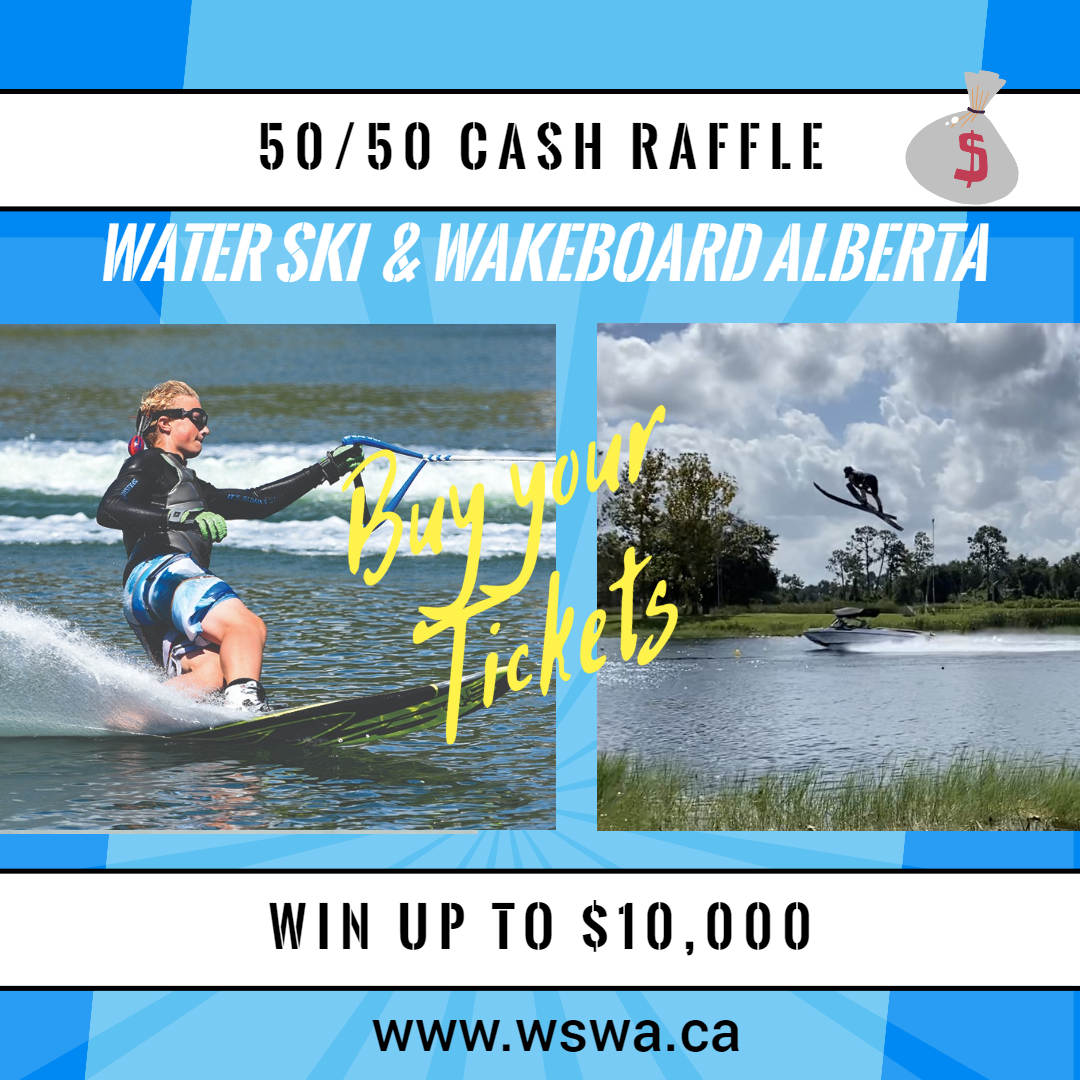 Water Ski &amp; Wakeboard Alberta are running an online 50/50 Cash Raffle!
.
Please help spread the word so we sell out the raffle,
share the 50/50 link with all your family and friends!
.
OR CLICK HERE:
www2.rafflebox.ca/raffle/watersk…
.
DRAW IS MAY 25, 2021
#5050tickets
#5050cashraffle