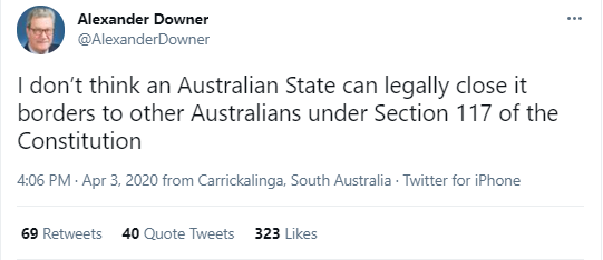 April 3, 2020Downer suggests Australian States can't legally close borders. Borders did close borders and it was legal. #auspol  #insiders