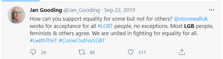 Jan Gooding was Stonewall's chair throughout Stonewall's transition, among other things.  https://www.mrs.org.uk/article/mrs/jan-gooding-to-become-president-of-mrs